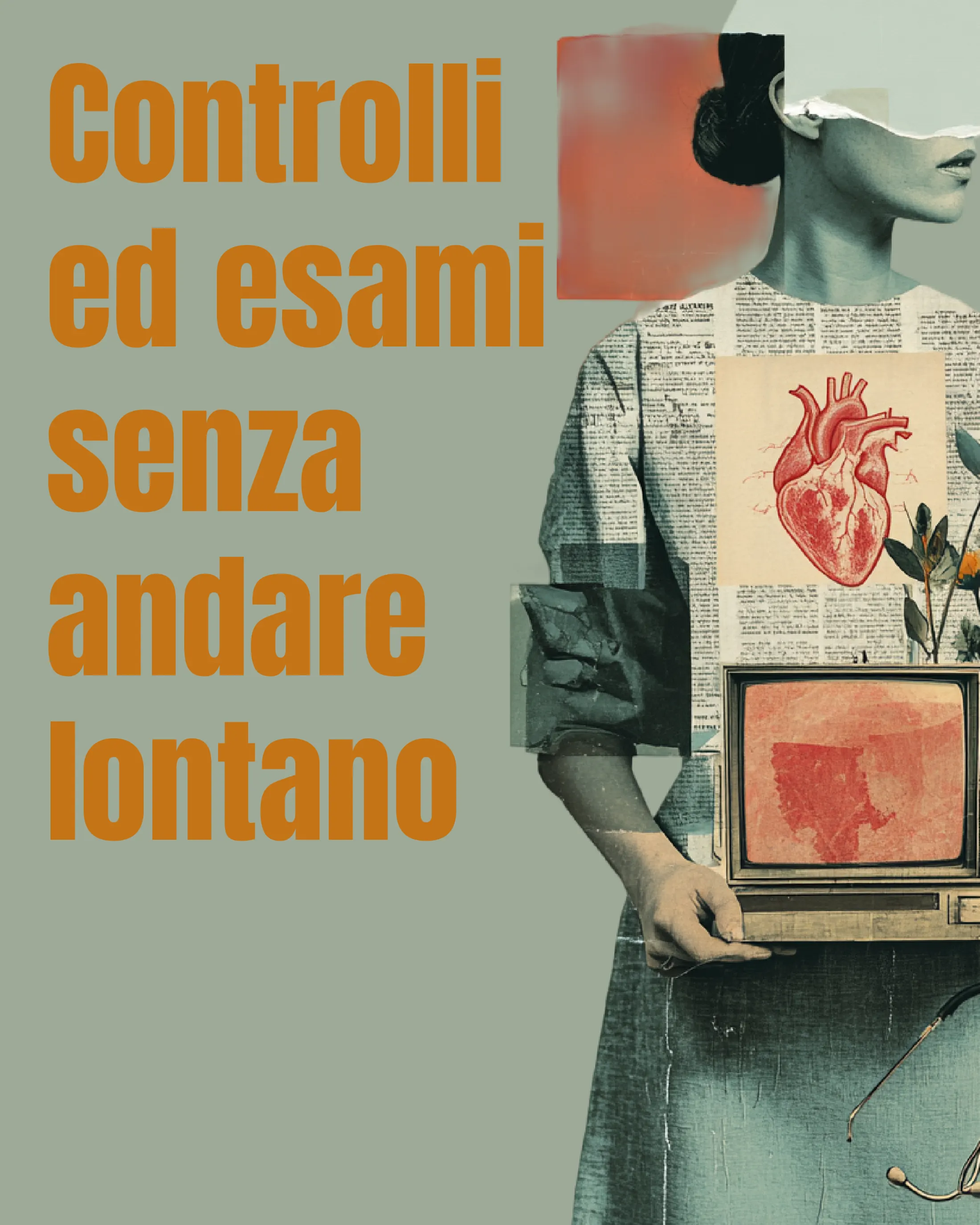 Poster on check-ups close to home, collage with an anatomical heart and a television
